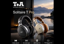 T+A Solitaire T Pro : le casque audiophile passe à la vitesse supérieure avec Dolby Atmos !